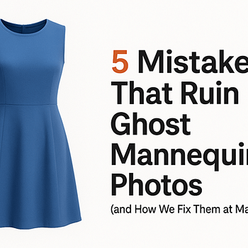 5 mistakes that ruin ghost mannequin photography